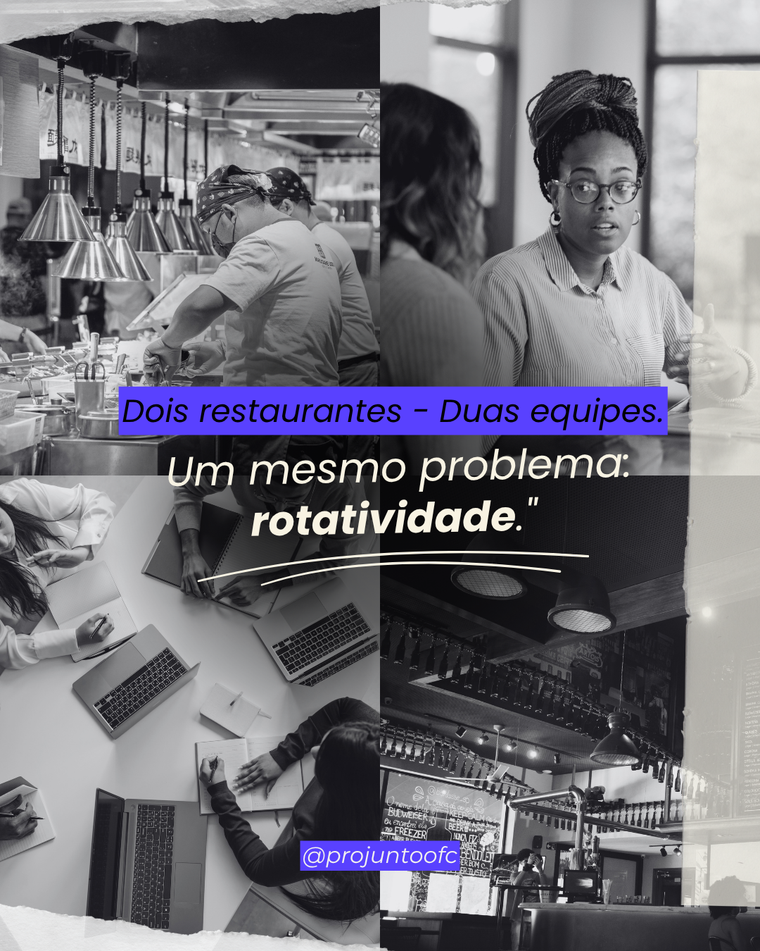 ProJunto collage of restaurant teams with Portuguese text about staff turnover